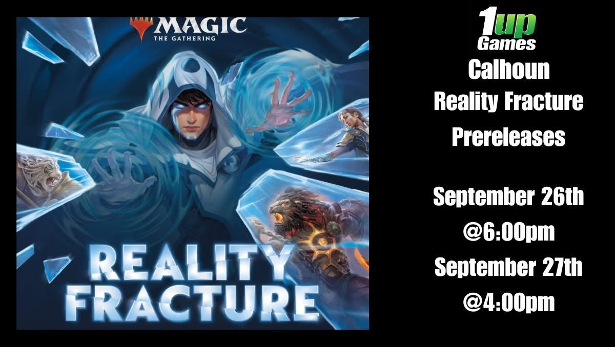 CALHOUN Reality Fracture Prerelease #1